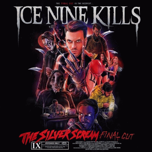Ice Nine Kills : The Silver Scream (Final Cut)